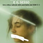 Recensione di “Lo psichiatra e il sesso” di Sergio Benvenuto