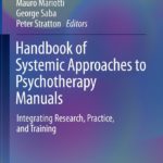 Recensione di “Manualizzare il processo terapeutico in terapia sistemica”, di Andrea Mosconi e Barbara Trotta